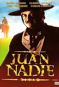 Primary photo for Juan Nadie