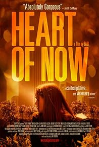 Primary photo for Heart of Now