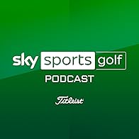 Primary photo for Sky Sports Golf Podcast