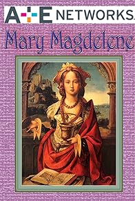 Primary photo for Mary Magdalene: The Hidden Apostle