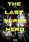 All Superheroes Must Die 2: The Last Superhero's primary photo