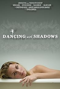 Primary photo for Dancing with Shadows