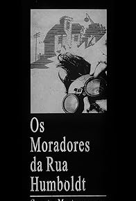 Primary photo for Os Moradores da Rua Humboldt