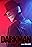 Darkman (Part III)