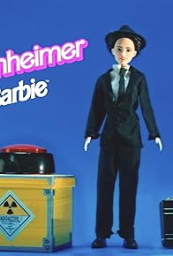 Primary photo for Oppenheimer Barbie