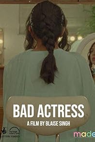 Primary photo for Bad Actress