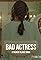 Bad Actress's primary photo