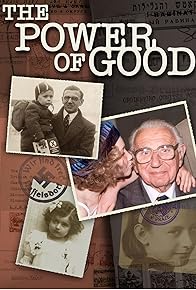 Primary photo for The Power of Good: Nicholas Winton