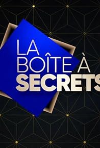 Primary photo for La boîte à secrets