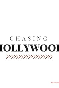 Primary photo for Chasing Hollywood