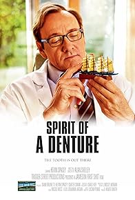 Primary photo for Spirit of a Denture