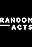 Random Acts