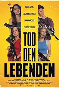 Primary photo for Tod den Lebenden