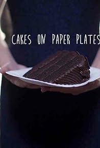 Primary photo for Cakes on Paper Plates