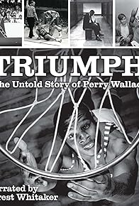 Primary photo for Triumph, the Untold Story of Perry Wallace