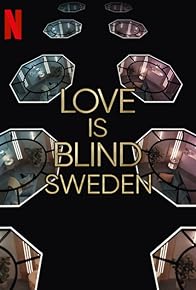 Primary photo for Love Is Blind: Sweden