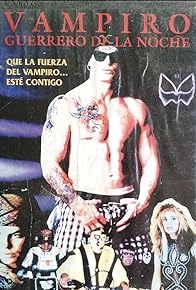 Primary photo for Vampiro, guerrero de la noche