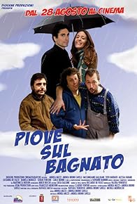 Primary photo for Piove sul bagnato