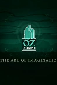 Primary photo for Oz Tribute: The Art of Imagination