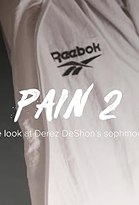 Primary photo for Pain 2: Derez DeShon