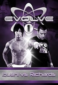 Primary photo for EVOLVE 1: Richards vs. Ibushi