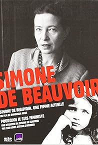 Primary photo for Simone de Beauvoir, une femme actuelle