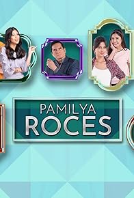 Primary photo for Pamilya Roces