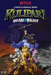 Primary photo for Kulipari: Dream Walker