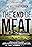 The End of Meat