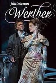 Primary photo for Massenet: Werther