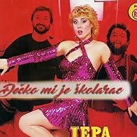 Primary photo for Lepa Brena: Decko mi je skolarac