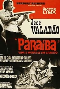 Primary photo for Paraíba, Vida e Morte de um Bandido