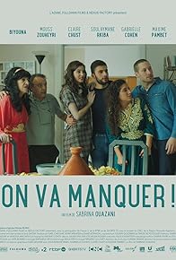 Primary photo for On va manquer!