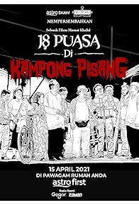 Primary photo for 18 Puasa Di Kampong Pisang