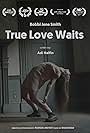 True Love Waits (2017)