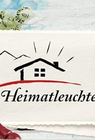 Primary photo for Heimatleuchten