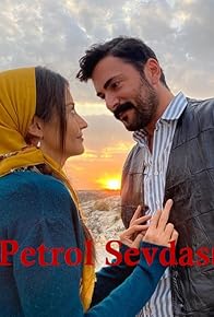 Primary photo for Petrol Sevdasi