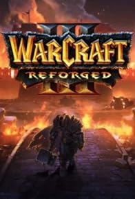 Primary photo for Warcraft III: Reforged