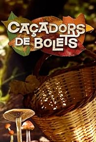 Primary photo for Caçadors de bolets