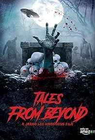 Primary photo for Tales from Beyond