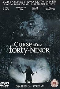 Primary photo for Curse of the Forty-Niner