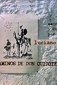 Primary photo for Los caminos de Don Quijote