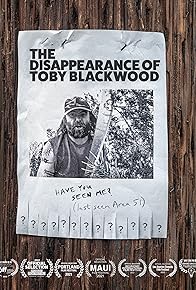 Primary photo for The Disappearance of Toby Blackwood