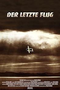 Primary photo for Der letzte Flug