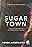 Sugar Town