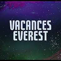 Primary photo for Les Deuxluxes: Vacances Everest