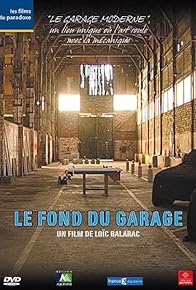 Primary photo for Le fond du garage