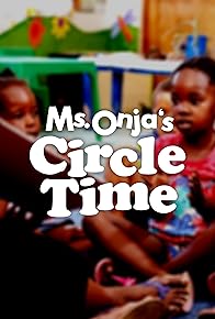 Primary photo for Ms. Onja's Circle Time