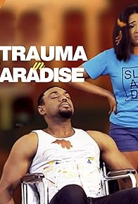 Primary photo for Trauma in Paradise