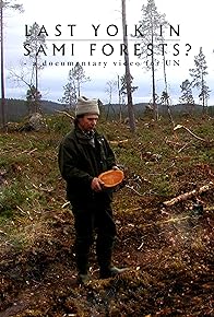 Primary photo for Last Yoik in Saami Forests?